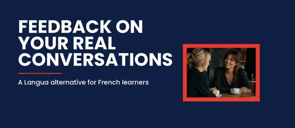Langua Alternative: Feedback on Your Real Conversations